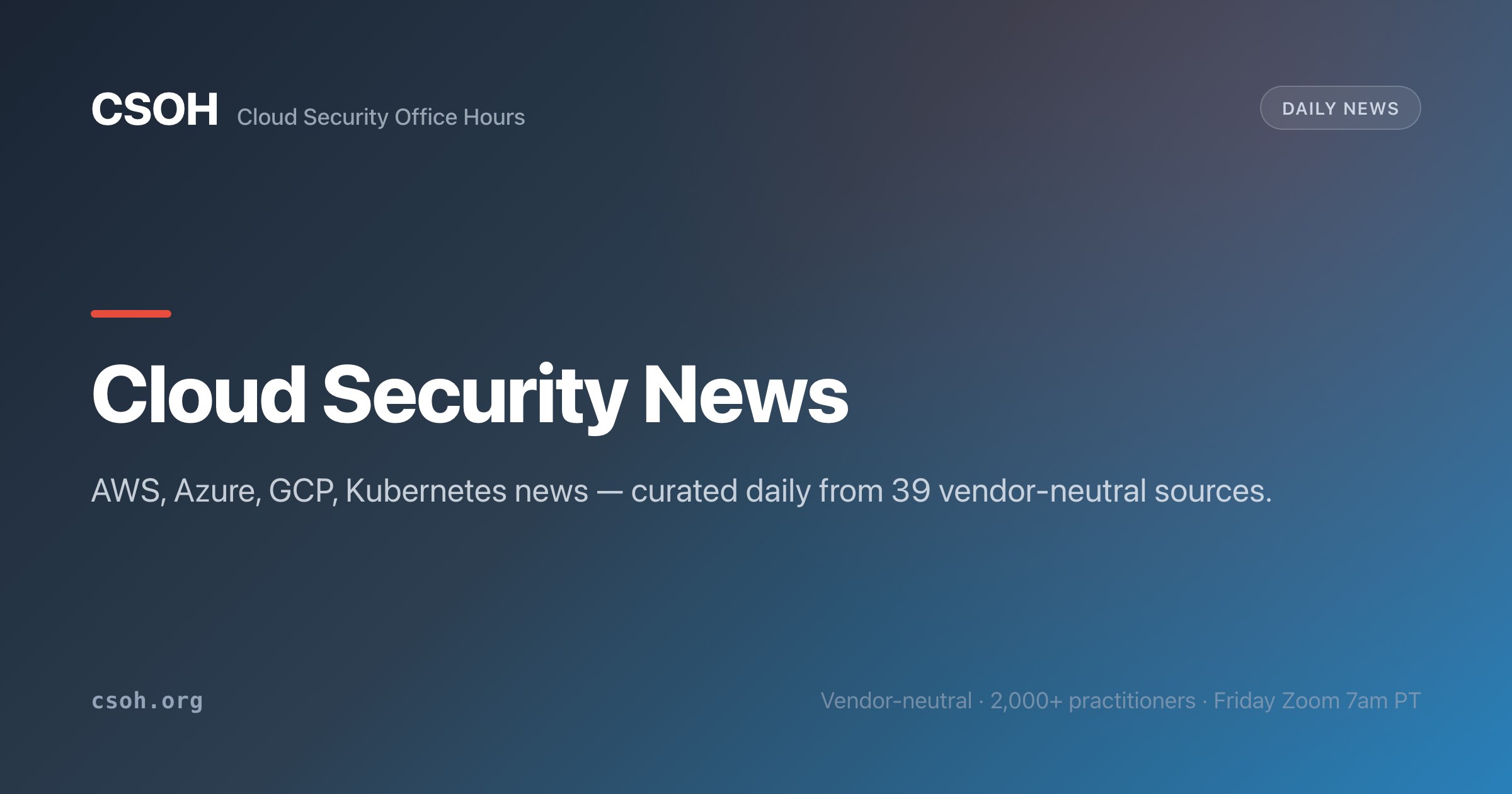 Cloud Security News - daily curated headlines